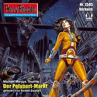 Perry Rhodan 2505: Der Polyport-Markt: Rhodan-Zyklus "Stardust"