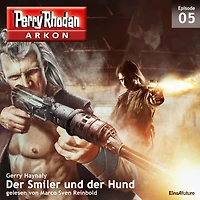 Arkon 5: der Smiler und Hund (Abridged)