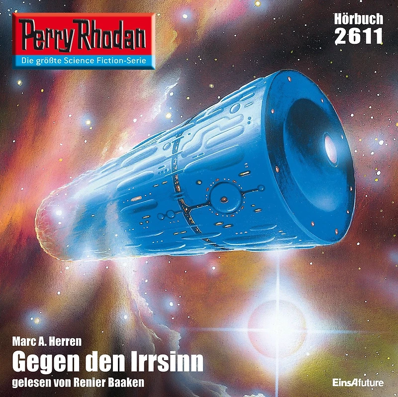 Perry Rhodan 2611: Gegen den Irrsinn: Rhodan-Zyklus "Neuroversum"