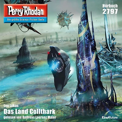 Perry Rhodan 2797: Das Land Collthark: Rhodan-Zyklus "Das Atopische Tribunal"