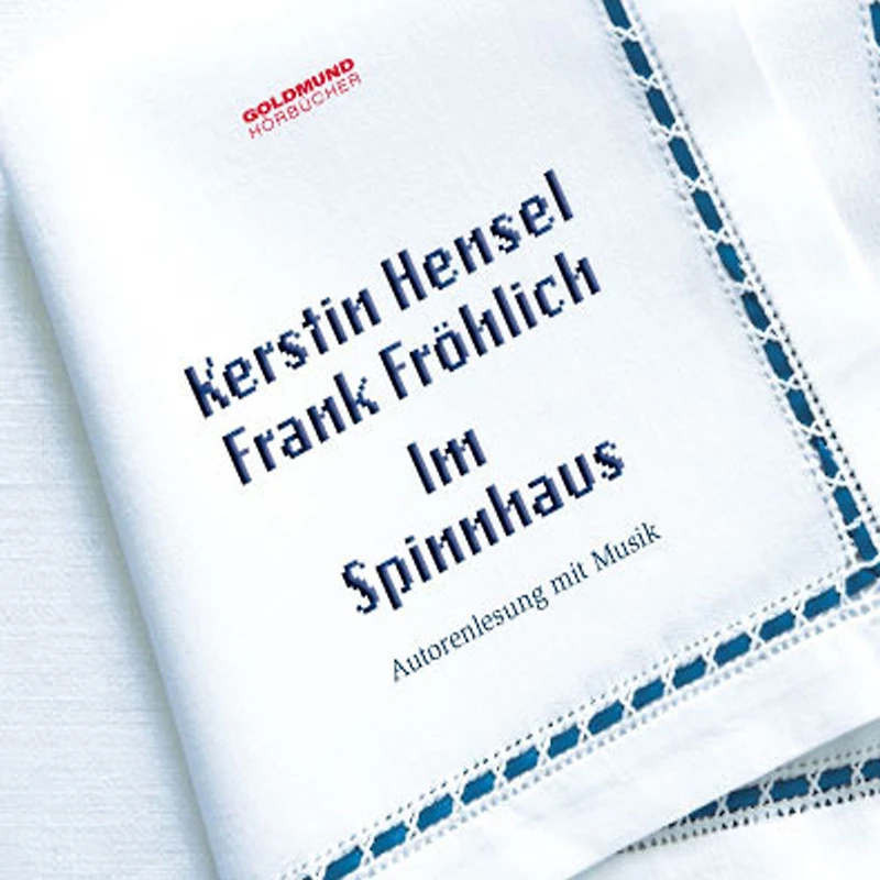 Im Spinnhaus: Roman