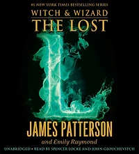 The Lost (Witch and Wizard Series #5)