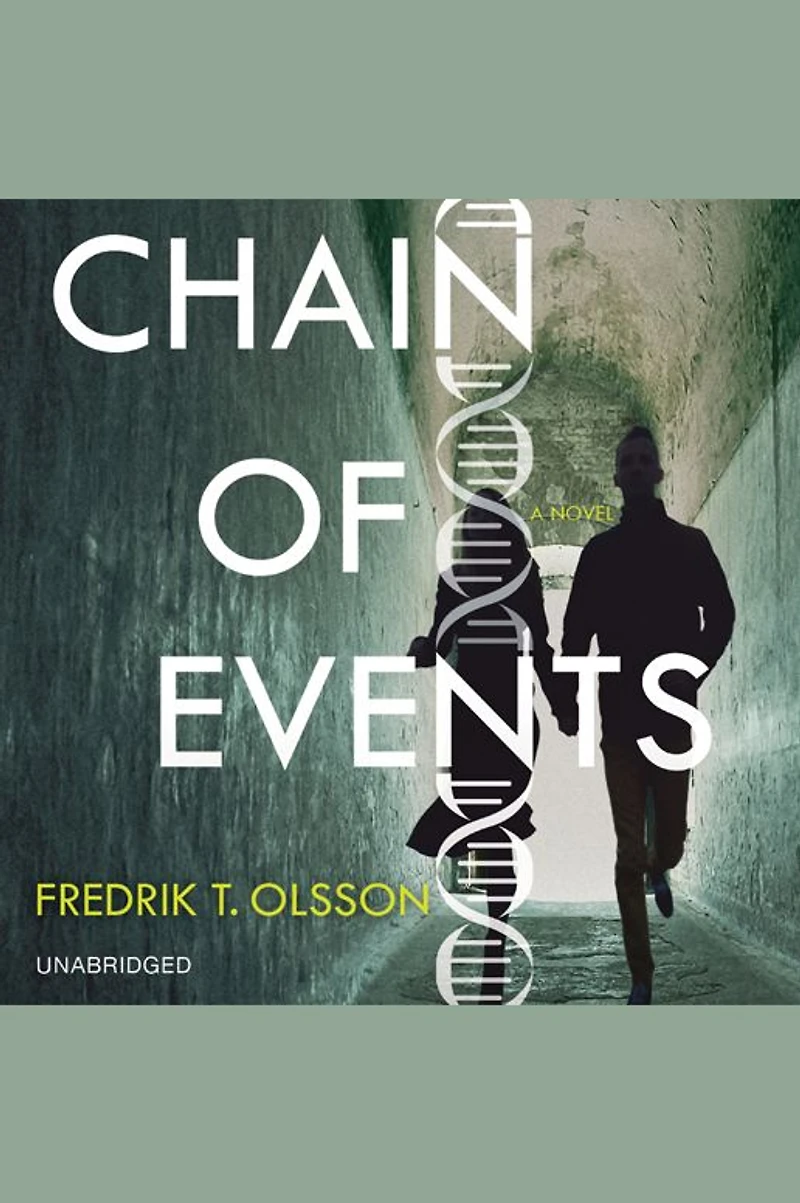 Chain of Events: A Novel