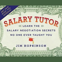 Salary Tutor: Learn the Negotiation Secrets No One Ever Taught You