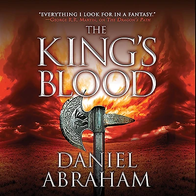 the King's Blood (Dagger and Coin Series #2)