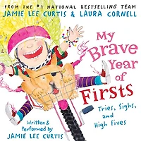 My Brave Year of Firsts: Tries, Sighs, and High Fives