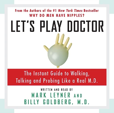 Let's Play Doctor (Abridged)