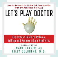 Let's Play Doctor (Abridged)