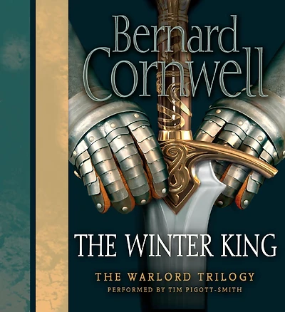 The Winter King (Warlord Chronicles Series #1)
