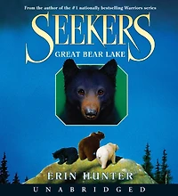 Great Bear Lake (Seekers Series #2)