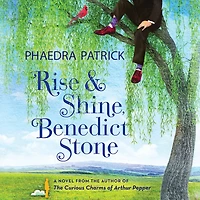Rise and Shine, Benedict Stone
