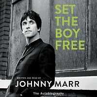Set The Boy Free: Autobiography