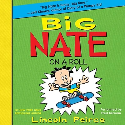 Big Nate on a Roll (Big Series #3)