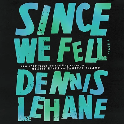 Since We Fell