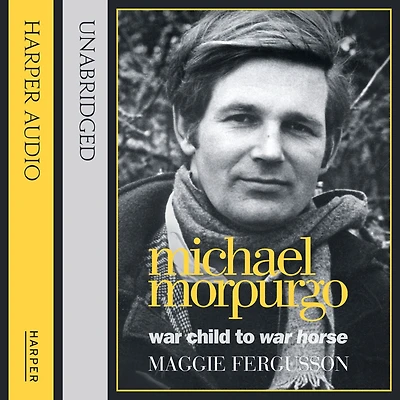 Michael Morpurgo: War Child to Horse