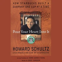 Pour Your Heart Into It (Abridged)