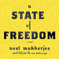 A State of Freedom: Novel