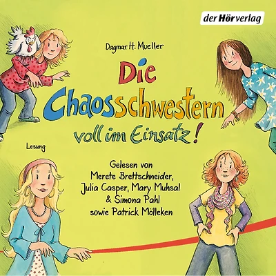 Die Chaosschwestern voll im Einsatz! (Abridged)