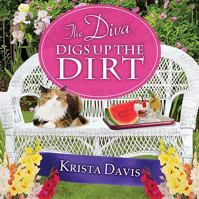 the Diva Digs Up Dirt (Domestic Series #6)