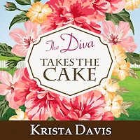 the Diva Takes Cake (Domestic Series #2)