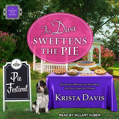 the Diva Sweetens Pie (Domestic Series #12)