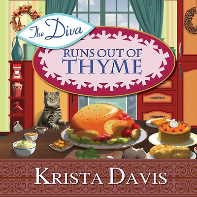 The Diva Runs Out of Thyme (Domestic Series #1)