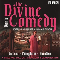 The Divine Comedy: Inferno; Purgatorio; Paradiso