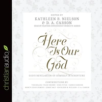 Here Is Our God: God's Revelation of Himself Scripture
