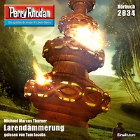 Perry Rhodan 2834: Larendämmerung: Rhodan-Zyklus "Die Jenzeitigen Lande"