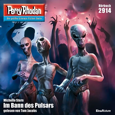 Perry Rhodan 2914: Im Bann des Pulsars: Rhodan-Zyklus "Genesis" (Abridged)