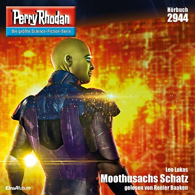 Perry Rhodan 2944: Moothusachs Schatz: Rhodan-Zyklus "Genesis" (Abridged)