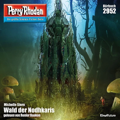 Perry Rhodan 2952: Wald der Nodhkaris: Rhodan-Zyklus "Genesis" (Abridged)