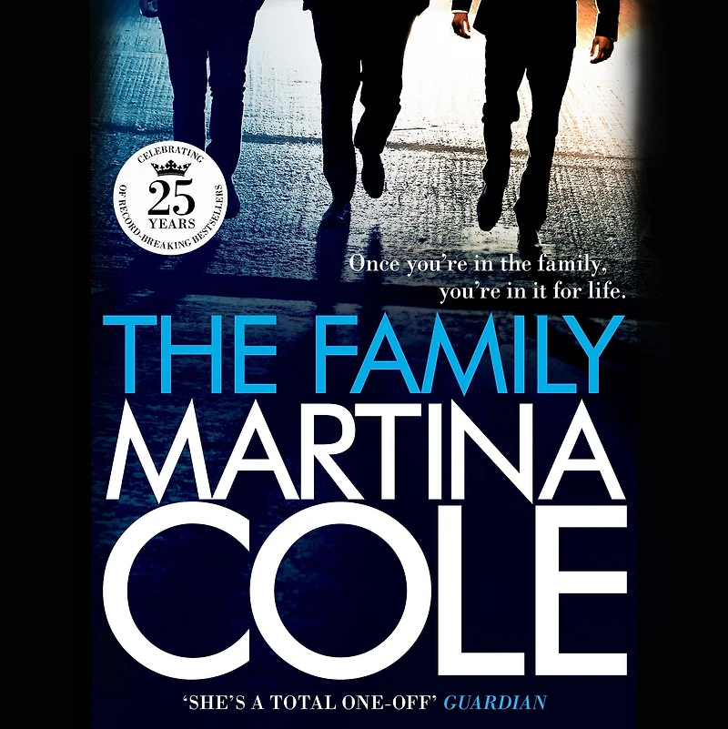 The Family: A dark thriller of loyalty, crime and corruption