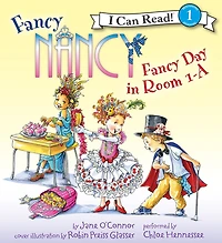 Fancy Nancy: Day Room 1-A (I Can Read Book 1 Series)