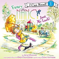 Fancy Nancy: Just My Luck! (I Can Read Book 1 Series)
