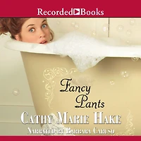 Fancy Pants (Only Gooding Book #1)