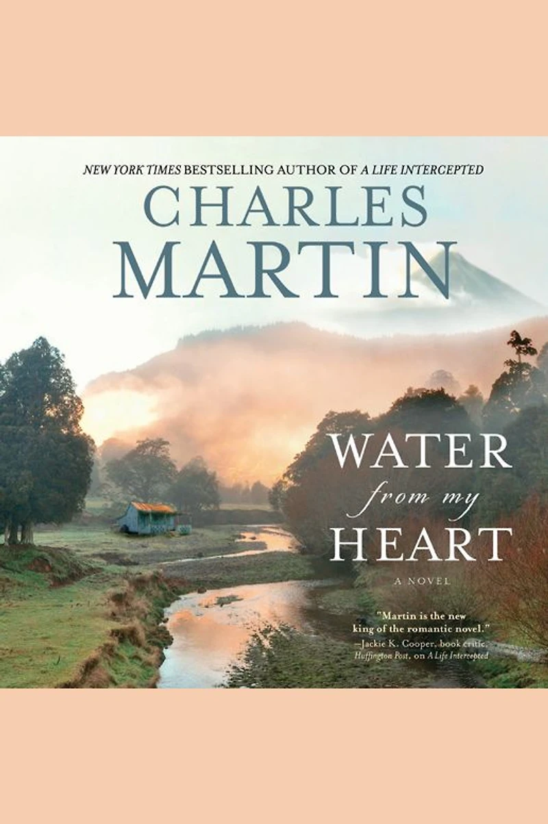 Water from My Heart: A Novel