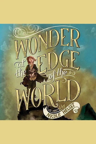 Wonder at the Edge of World