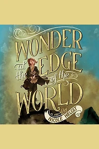 Wonder at the Edge of World