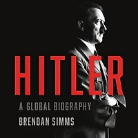 Hitler: A Global Biography