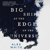 A Big Ship at the Edge of Universe