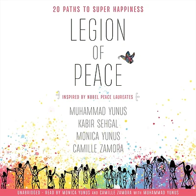 Legion of Peace: 20 Paths to Super Happiness