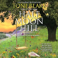 Half Moon Hill: A Destiny Novel