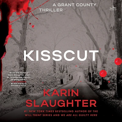 Kisscut (Grant County Series #2)