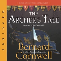 The Archer's Tale (Abridged)