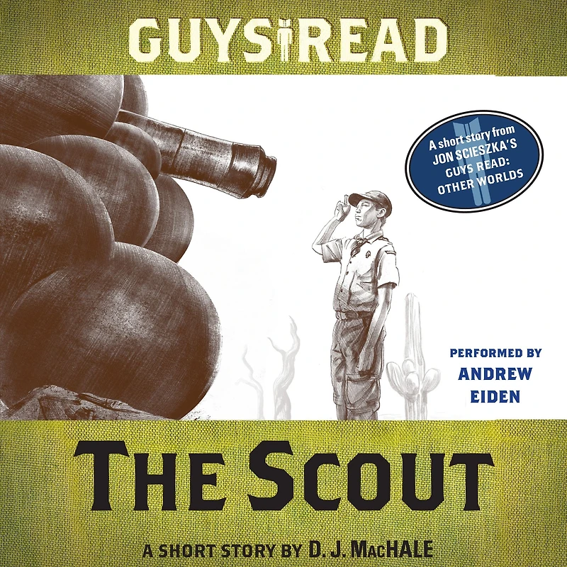 The Scout: A Short Story from Guys Read: Other Worlds
