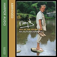 Out of the Frying Pan: Scenes from My Life (Abridged)