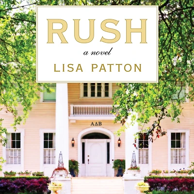 Rush: A Novel