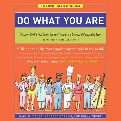 Do What You Are: Discover the Perfect Career for Through Secrets of Personality Type