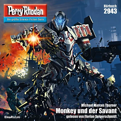 Perry Rhodan 2943: Monkey und der Savant: Rhodan-Zyklus "Genesis" (Abridged)